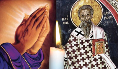 Rugăciune 23 ianuarie – Citește Rugăciunea către Sfântul Mucenic Clement pentru iubire, roade și lumină în suflet